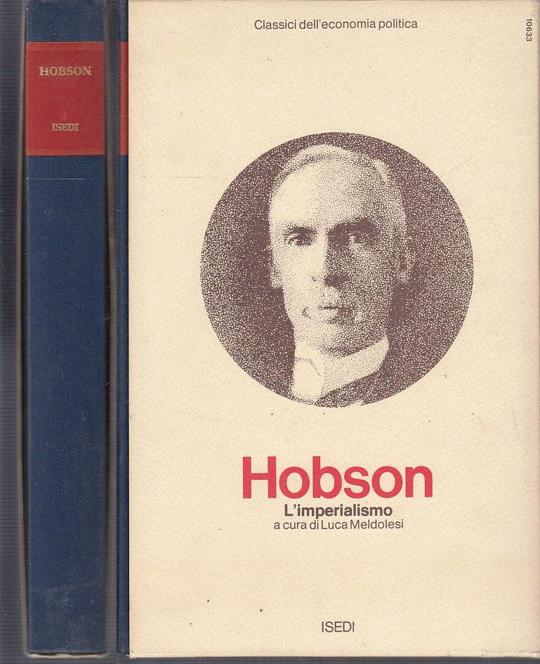 LZ- L'IMPERIALISMO - HOBSON- ISEDI- CLASSICI ECONOMIA POLITICA-- 1972- CS- XFS39