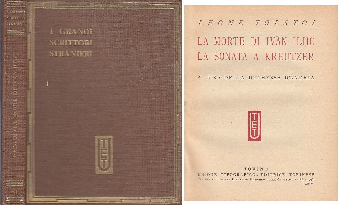 LN- GRANDI SCRITTORI STRANIERI 51 - TOLSTOI - UTET --- 1934 - C - ZFS413