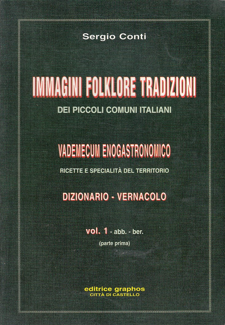 LS- IMMAGINI FOLKLORE TRADIZIONI - CONTI - GRAPHOS --- 1993 - B - ZFS394