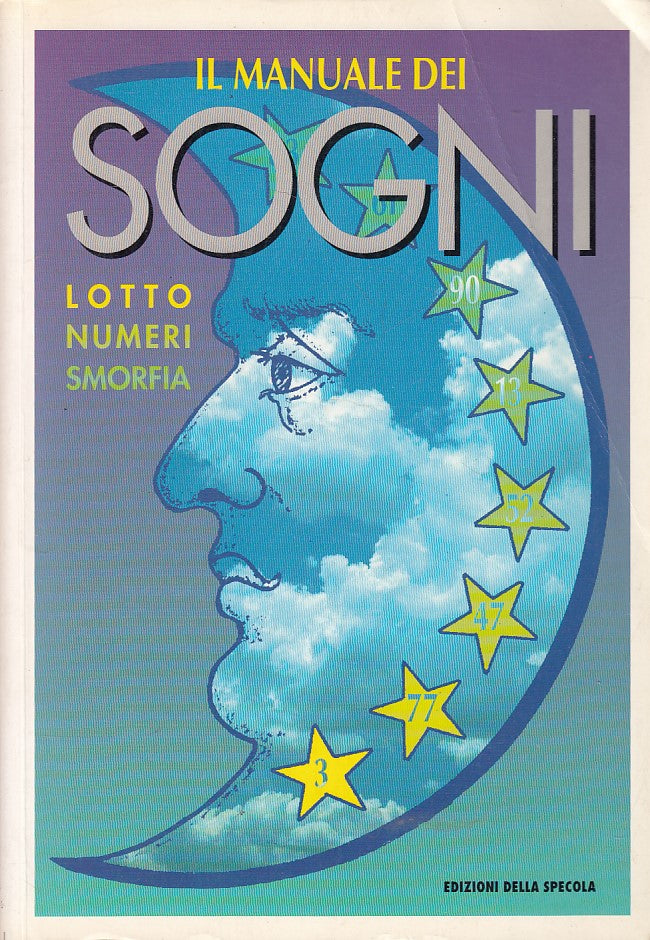 LZ- IL MANUALE DEI SOGNI LOTTO NUMERI SMORFIA-- DELLA SPECOLA--- 1993- B - ZFS71