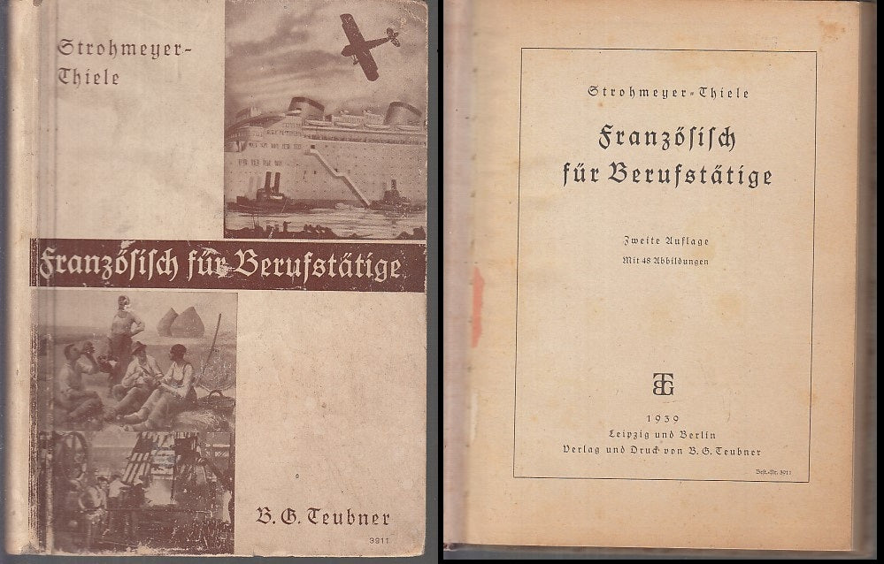 LZ- FRANZOSISCH FUR BERUFSTATIGE FRANCESE PER LAVORATORI- THIELE--- 1939- C-XFS5