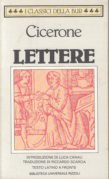 LN- LETTERE LATINO A FRONTE - CICERONE - RIZZOLI - CLASSICI -- 1990 - B - ZFS535