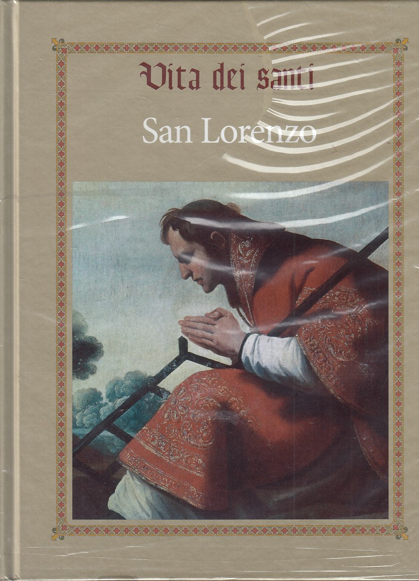 LD- VITA DEI SANTI N.39 SAN LORENZO -- RBA - CRISTIANESIMO -- 2015 - C - ZFS666