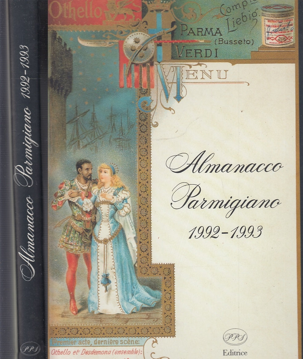 LZ- ALMANACCO DI PARMA 1992/1993 VOLUME CARTONATO-- PPS EDITRICE--- 1993- CS- WPR