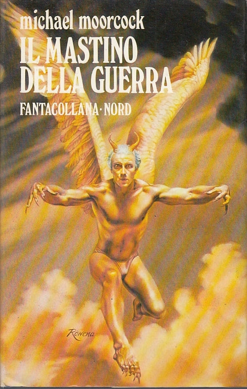 LF- IL MASTINO DELLA GUERRA - MOORCOCK - FANTACOLLANA NORD --- 1984- CS- YFS