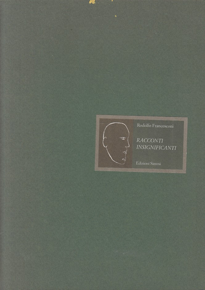 RACCONTI INSIGNIFICANTI - FRANCESCONI - SINTESI --- 1992 - BS - ZFS644