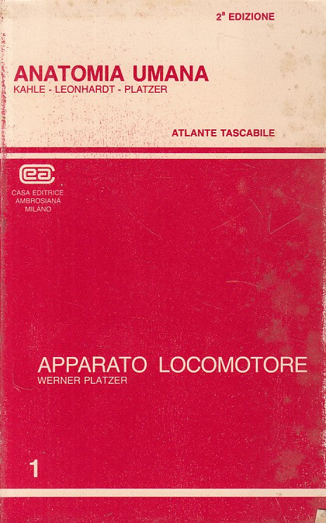 LZ- ANATOMIA UMANA APPARATO LOCOMOTORE -- AMBROSIANA --- 1987 - B - ZFS644