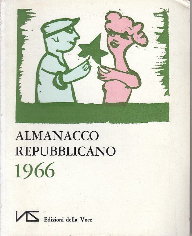 LZ- ALMANACCO REPUBBLICANO 1966 -- DELLA VOCE --- 1966 - B - ZFS283