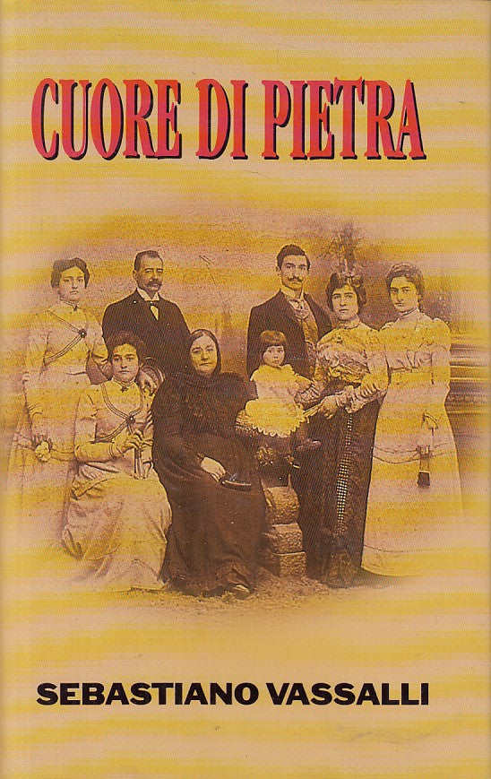 LN- CUORE DI PIETRA - SEBASTIANO VASSALLI - EUROCLUB --- 1997 - CS - ZFS144