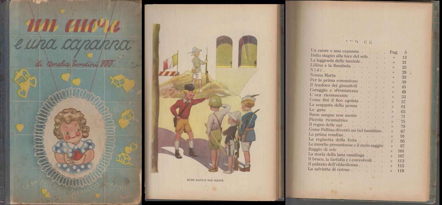 LB- UN CUORE E UNA CAPANNA- AMELIA TONDINI MELEGARI- CARROCCIO--- 1943 -- XFS135