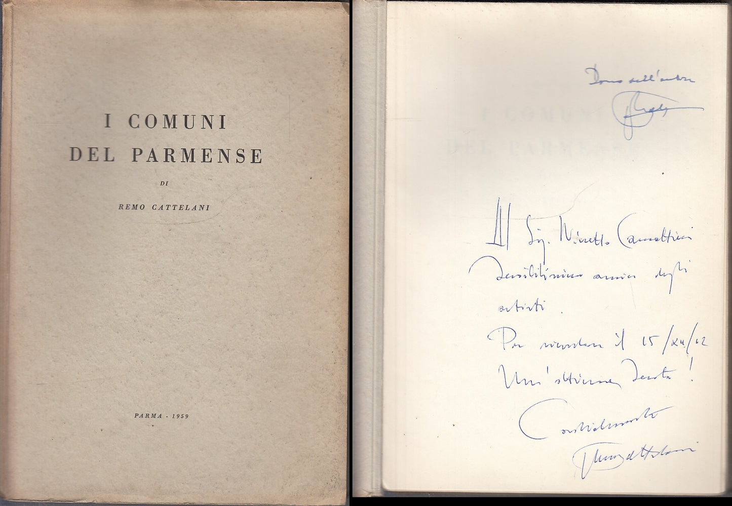 LS- I COMUNI DEL PARMENSE DEDICA AUTOGRAFO- REMO CATELLANI- PARMA--- 1958- B-WPR