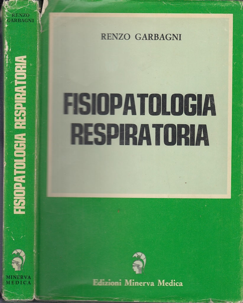 LZ- FISIOPATOLOGIA RESPIRATORIA - GARBAGNI - MINERVA MEDICA --- 1975- CS- ZFS702