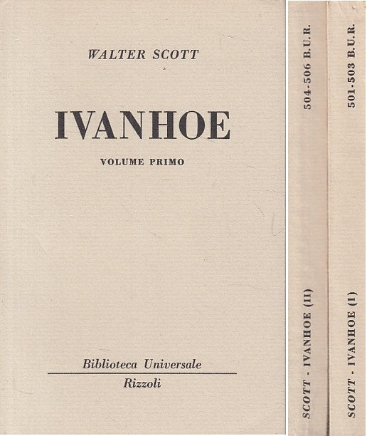 LN- IVANHOE 2 VOLUMI - WALTER SCOTT - RIZZOLI - BUR -- 1952 - B - ZFS425