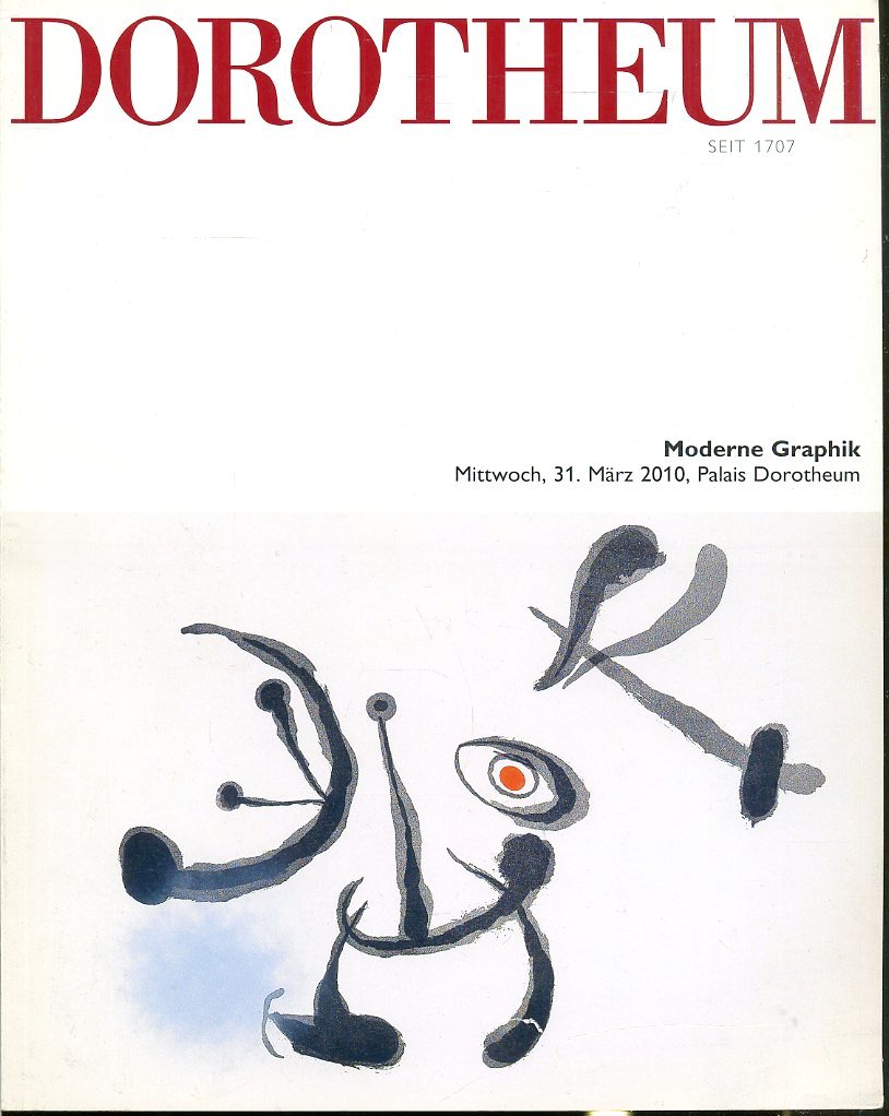 LT- DOROTHEUM MODERNE GRAPHIK MITTWOCH 31 MARZ CATALOGO ASTE----- 2010- B-ZFS567