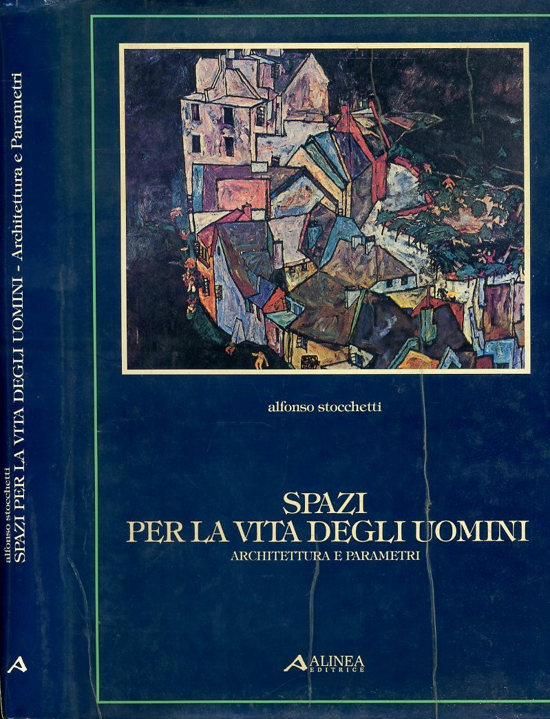 LT- SPAZI PER LA VITA DEGLI UOMINI - STOCCHETTI - ALINEA --- 1985- CS- ZFS567