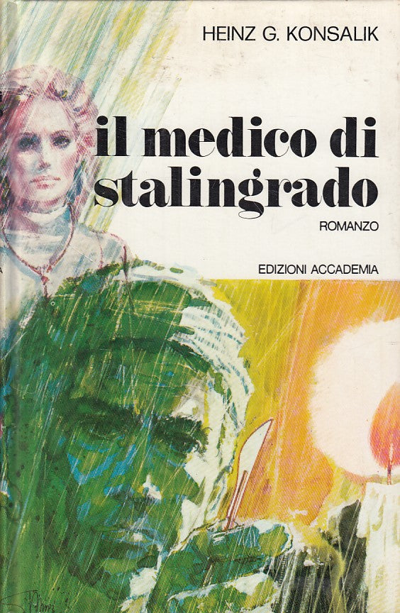 LN- IL MEDICO DI STALINGRADO- KONSALIK- ACCADEMIA- NARRATORI-- 1972 - C - ZFS316
