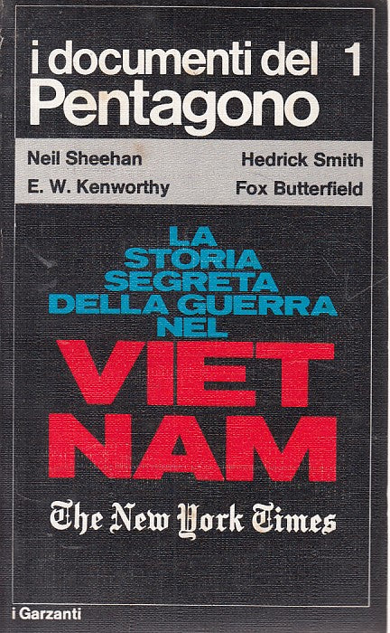 LS- STORIA SEGRETA GUERRA VIETNAM VOL.1 -- GARZANTI -- 1a ED.- 1971 - B - ZFS334