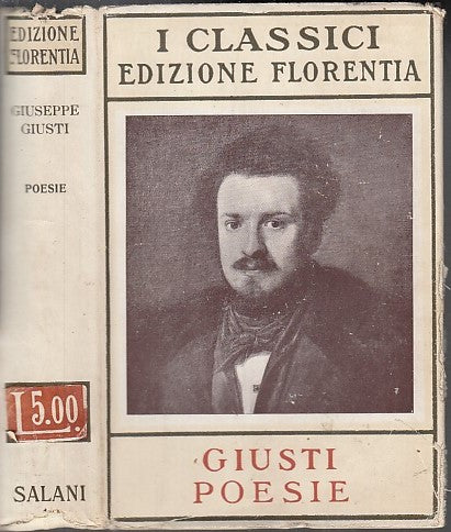 LN- GIUSTI POESIE -- SALANI EDIZIONI FIORENTINE - I CLASSICI -- 1931 CS - XFS47