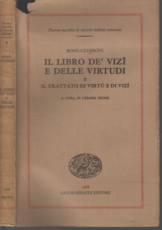 LZ- IL LIBRO DEI VIZI E DELLE VIRTU' - GIAMBONI - EINAUDI--- 1968- B- XFS47