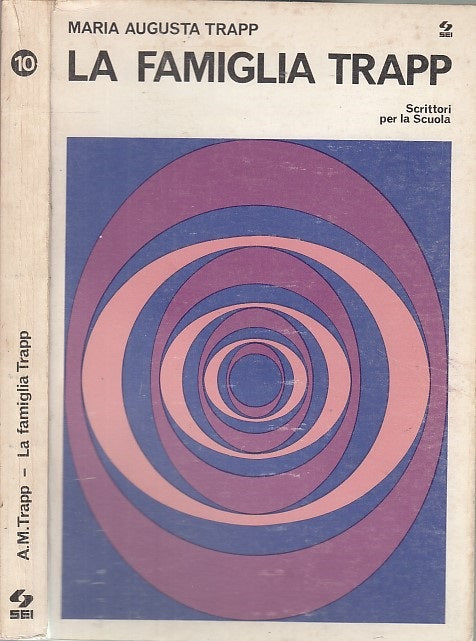 LN- LA FAMIGLIA TRAPP - MARIA AUGUSTA TRAPP - SEI - SCUOLA -- 1973- B- XFS48