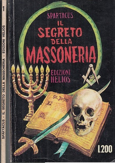 LG- IL SEGRETO DELLA MASSONERIA - SPARTACUS - EDIZIONI HELIOS --- 1969- B- XFS49