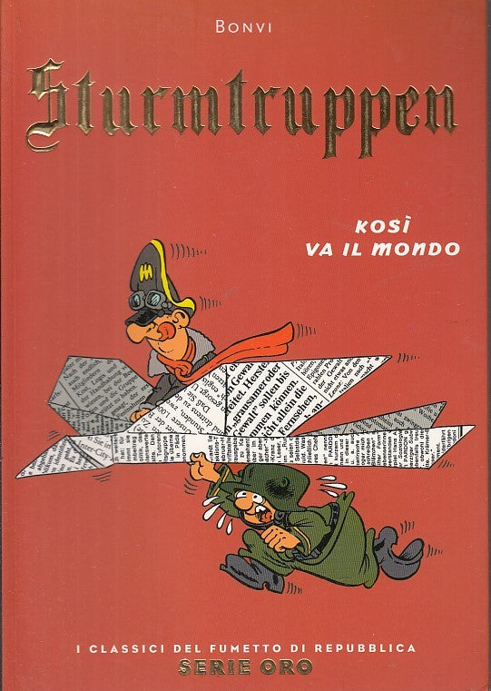 Classici di Repubblica Serie Oro n.34 Sturmtruppen - Bonvi - H26