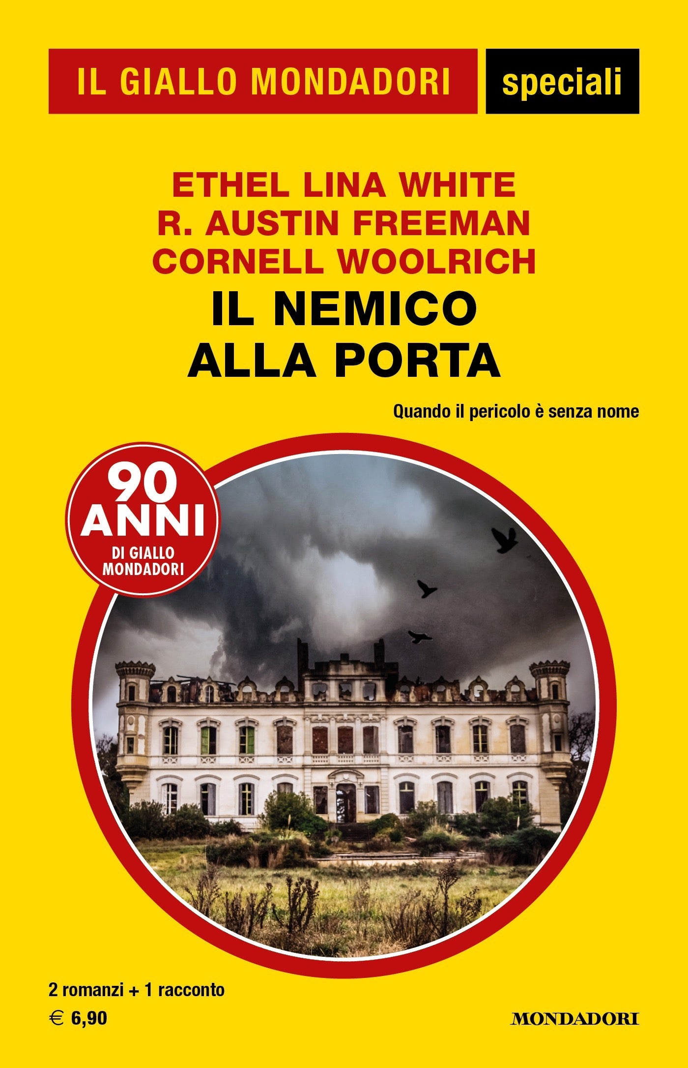 LG- GIALLI MONDADORI SPECIALI N.89 IL NEMICO ALLA PORTA - WHITE---- 2018- B- YFS