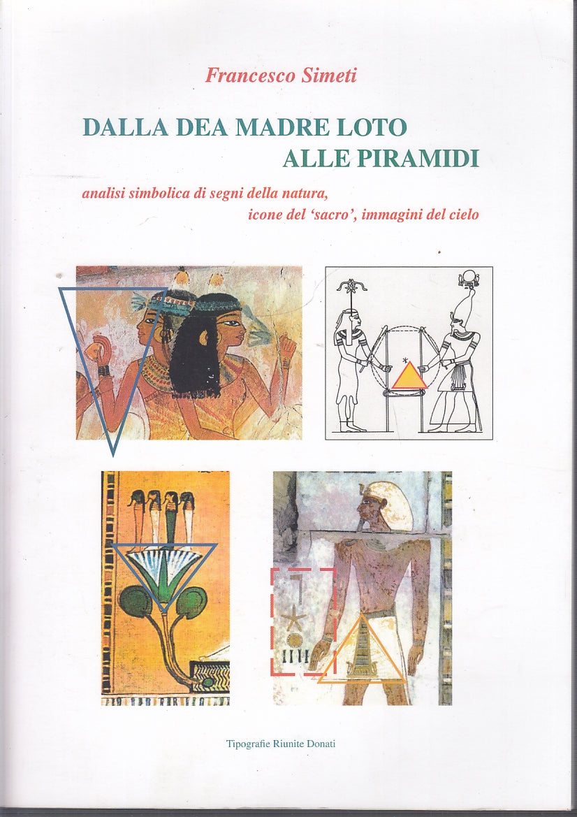 LZ- DALLA DEA MADRE LOTO ALLE PIRAMIDI - SIMETI - DONATI --- 2015- B- YFS685