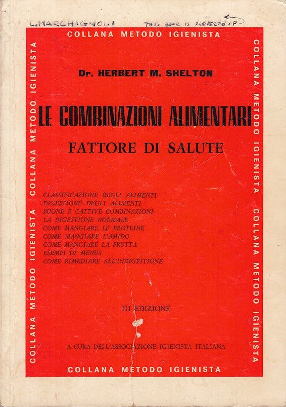 LZ- LE COMBINAZIONI ALIMENTARI - SHELTON - IGIENE NATURALE --- 1979 - B - YFS160