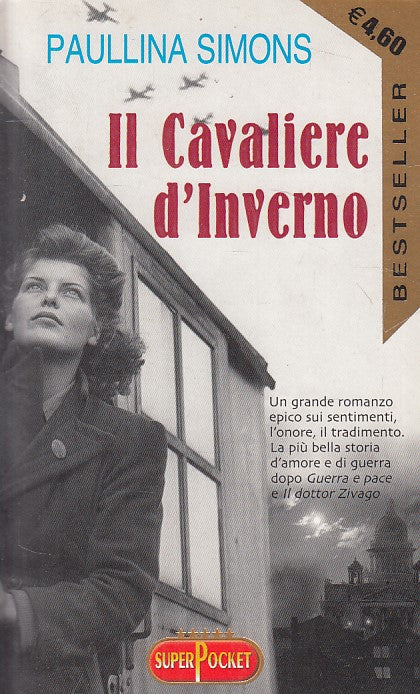 LN- IL CAVALIERE D'INVERNO PAULLINA SIMONS - SUPERPOCKET ---- 2004 - B - ZFS665