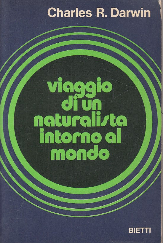 LS- VIAGGIO NATURALISTA INTORNO AL MONDO - DARWIN - BIETTI --- 1973 - B - ZFS142