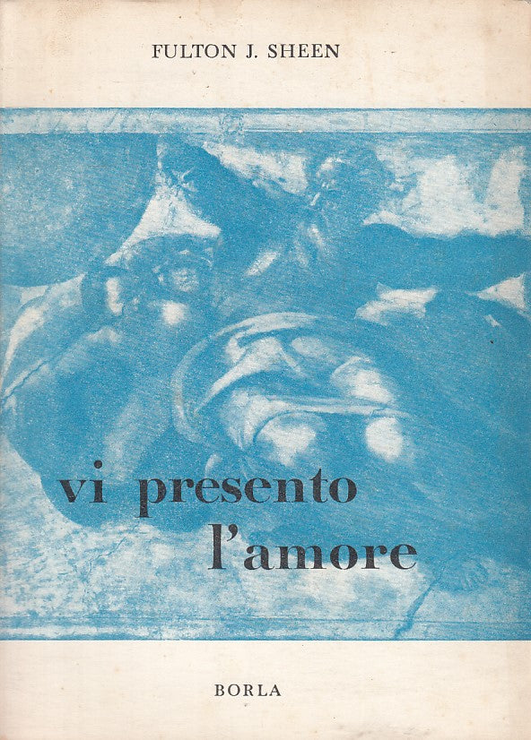 LS- VI PRESENTO L'AMORE - SHEEN - BORLA - PENSIERO -- 1962 - B - ZFS625