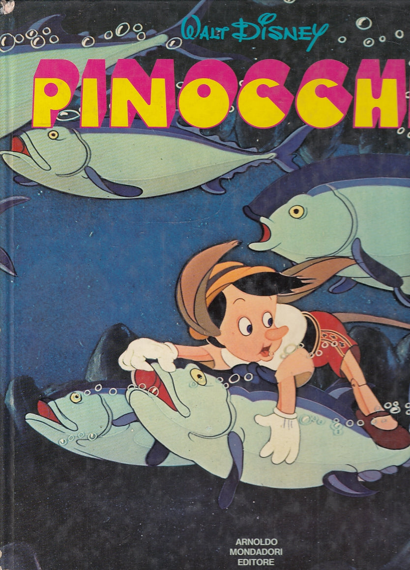 LB- WALT DISNEY PINOCCHIO -- MONDADORI- LE PIETRE PREZIOSE- 1a ED.- 1977- C- RGZ