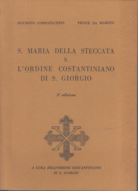 LT- S. MARIA DELLA STECCATA ORDINE COSTANTINIANO S. GIORGIO-- PARMA--- 1975- B-WPR