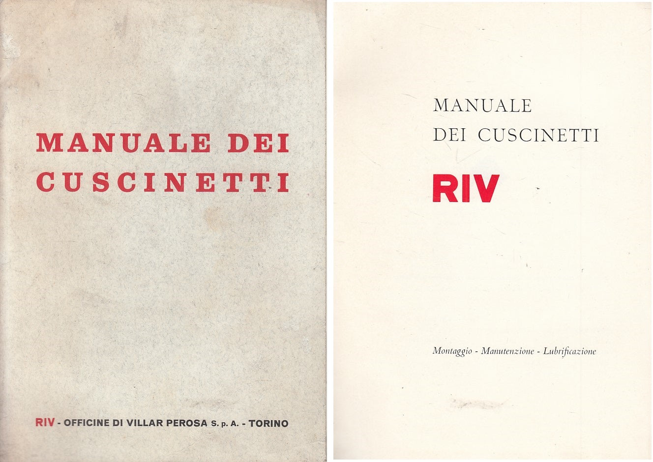 LZ- MANUALE CUSCINETTI RIV MONTAGGIO MANUTENZIONE-- TORINO --- 1968 - B - ZFS261