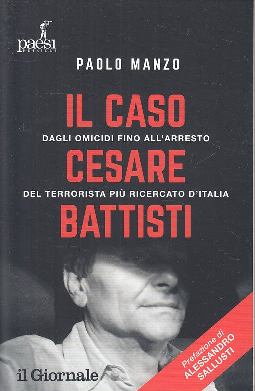 LS- IL CASO CESARE BATTISTI - MANZO - IL GIORNALE PAESI --- 2019 - B - ZFS166