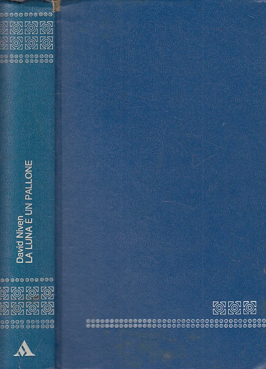 LN- LA LUNA E' UN PALLONE - NIVEN - MONDADORI - OSCAR- 1a ED.- 1974 - C - ZFS461