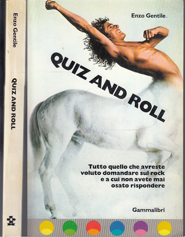 LZ- QUIZ AND ROLL - ENZO GENTILE - GAMMALIBRI --- 1984 - B - XFS51