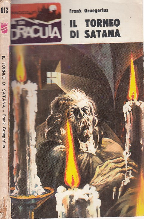 LN- TORNEO DI SATANA - GREAGORIUS - WAMP - RACCONTI DRACULA -- 1969 - B - ZFS104