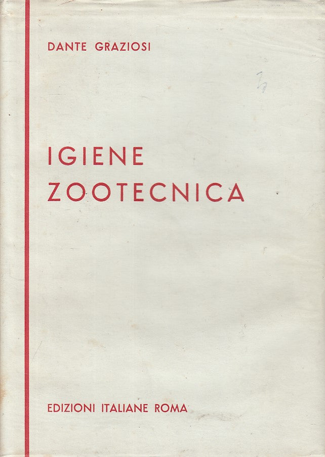 LZ- IGIENE ZOOTECNICA - DANTE GRAZIOSI - ROMA --- 1968 - CS - YFS276