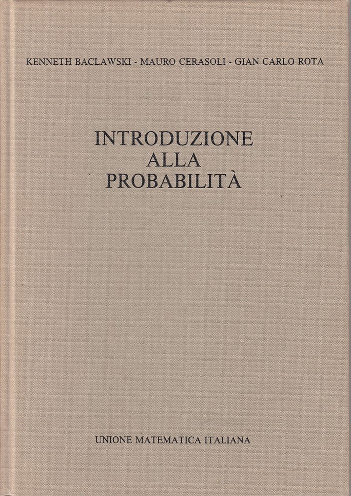 LS- INTRODUZIONE ALLA PROBABILITA' -- UNIONE MATEMATICA ITA--- 1984 - C - YFS566