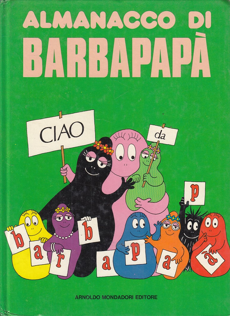 LB- ALMANACCO DI BARBAPAPA' - TISON TAYLOR - MONDADORI --- 1976 - C - ZFS103