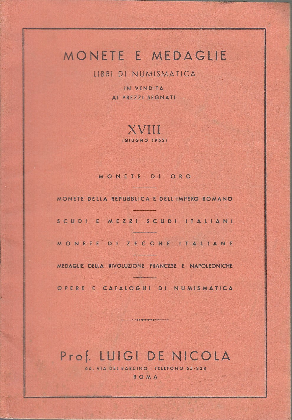 LR- CATALOGO MONETE E MEDAGLIE LIBRI DI NUMISMATICA-- DE NICOLA--- 1952- S-XFS19