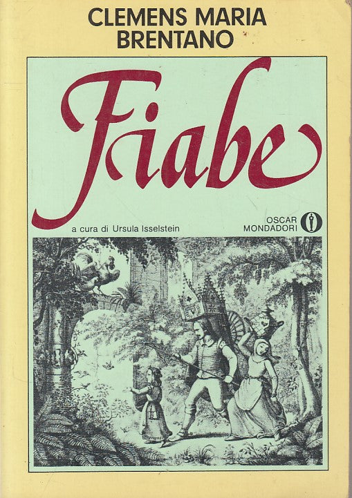 LN- FIABE - CLEMENS MARIA BRENTANO - MONDADORI -- 1a ED. - 1981 - B - ZFS206