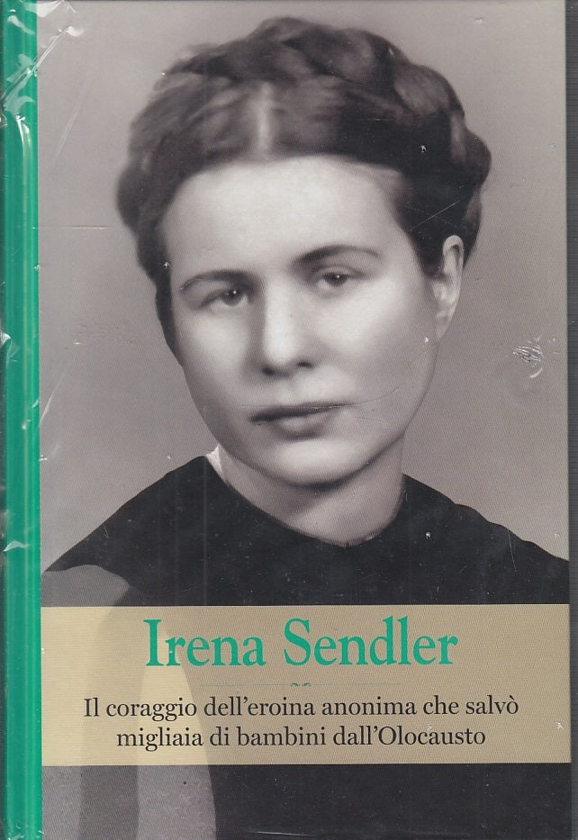 GRANDI DONNE N.7 IRENA SENDLER EROINA OLOCAUSTO - RBA - C - XFS