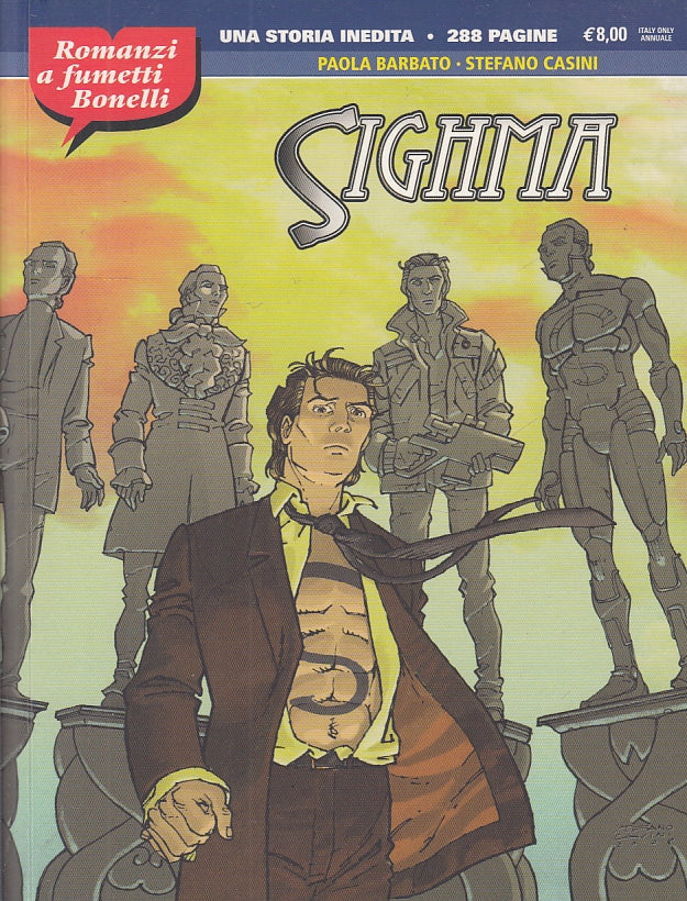 FB- ROMANZI A FUMETTI N.3 SIGHMA -- BONELLI - 2008 - B - QFX