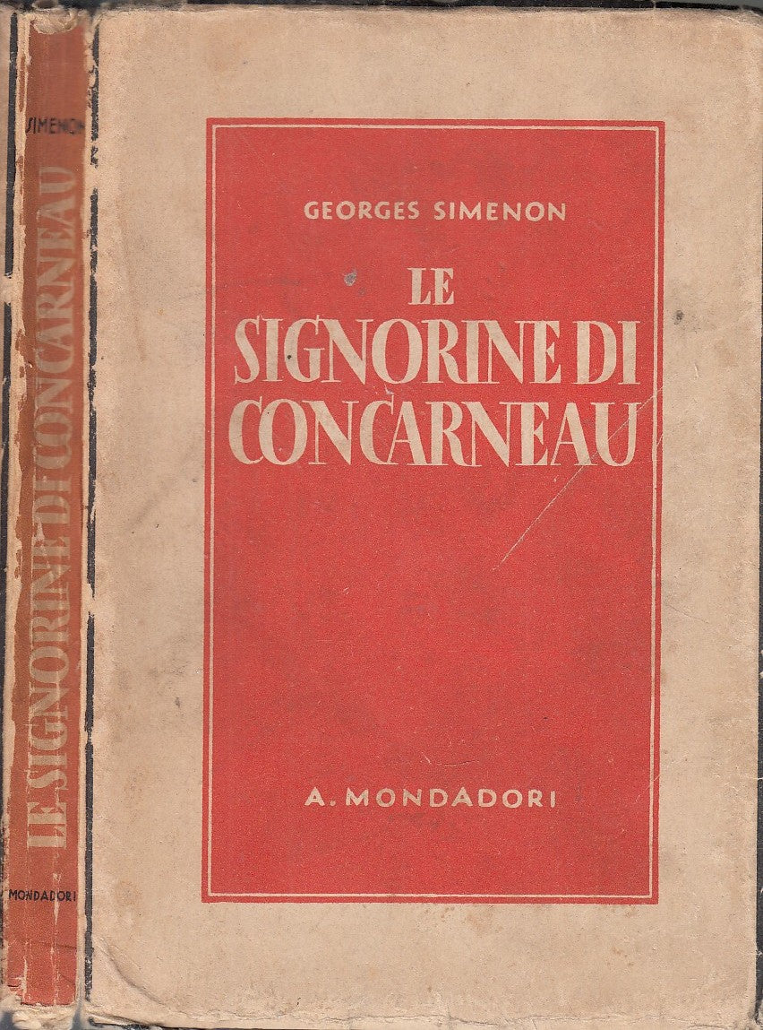 LN- LE SIGNORINE DI CONCARNEAU - SIMENON - MONDADORI -- 1a ED. - 1938 - B- XFS19
