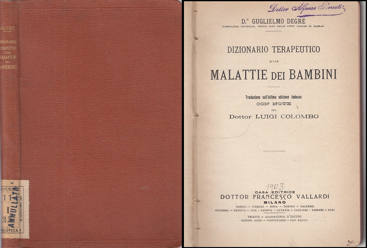 LH- DIZIONARIO TERAPEUTICO MALATTIE BAMBINI - DEGRE' - VALLARDI - 1903- C- XFS30