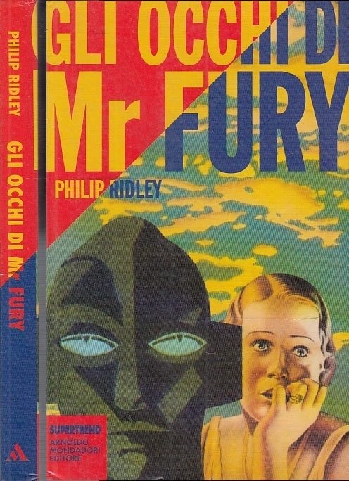 LN- GLI OCCHI DI MISTER FURY - PHILIP RIDLEY - MONDADORI --- 1994- B- XFS33