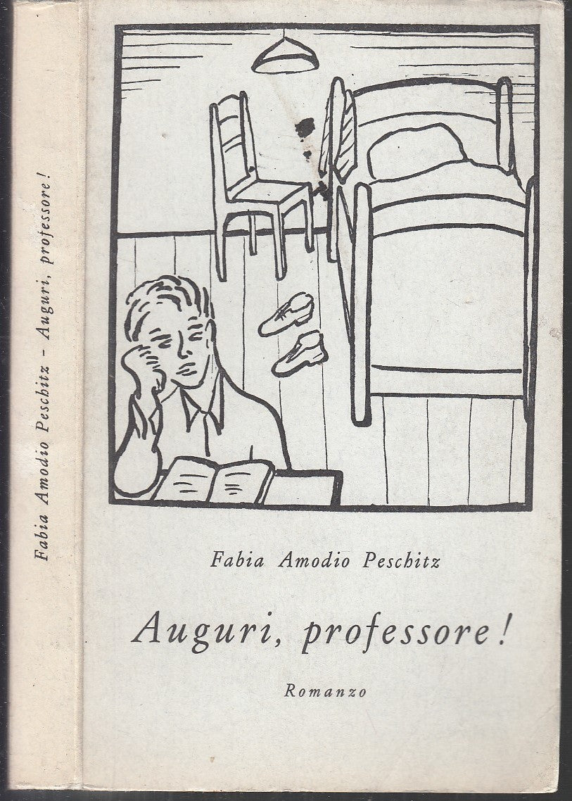 AUGURI PROFESSORE! - FABIA AMODIO PESCHITZ - TRIESTE --- 1973 - B - XFS59